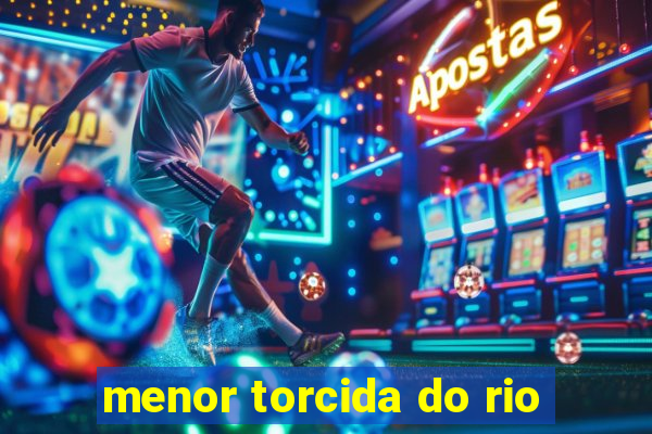 menor torcida do rio